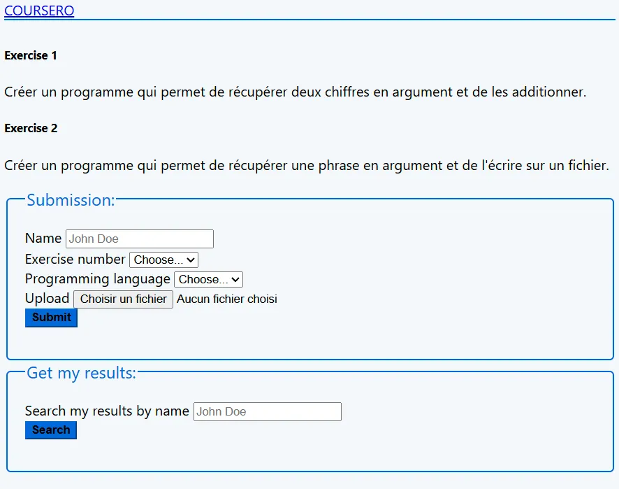 Page d'accueil de Coursero : énoncés des exercices 1 et 2, formulaire de soumission (nom, numéro d'exercice, langage, fichier à envoyer) et recherche des résultats par nom. « John Doe » est le texte d'exemple des champs.